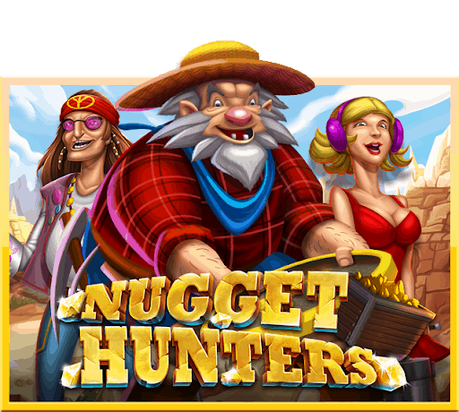 ทดลองเล่นสล็อต Nugget Hunters