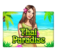 Thai Paradise เกมสล็อต เที่ยวเมืองไทย
