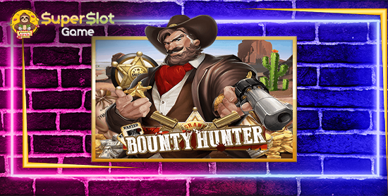 รีวิวเกมสล็อต Bounty Hunter สล็อตออนไลน์ จากค่าย joker