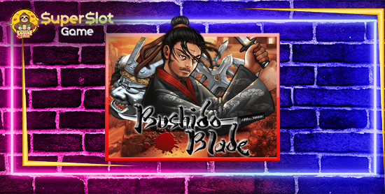 รีวิวเกมสล็อต Bushido Blade สล็อตออนไลน์ จากค่าย joker